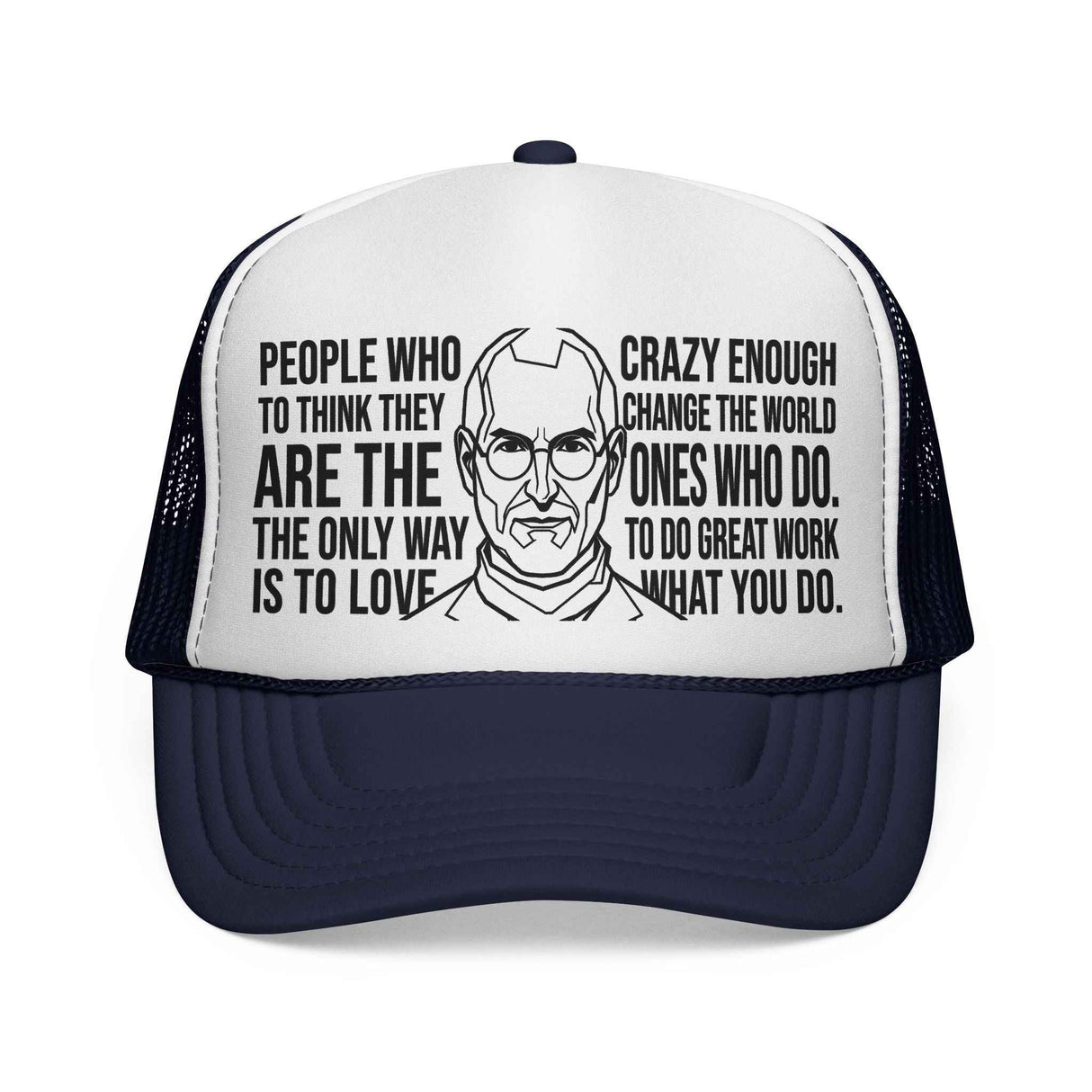 S.J. Trucker Hat — "Crazy Enough to Change the World." — Visionaries Series | SHOP VIVENT