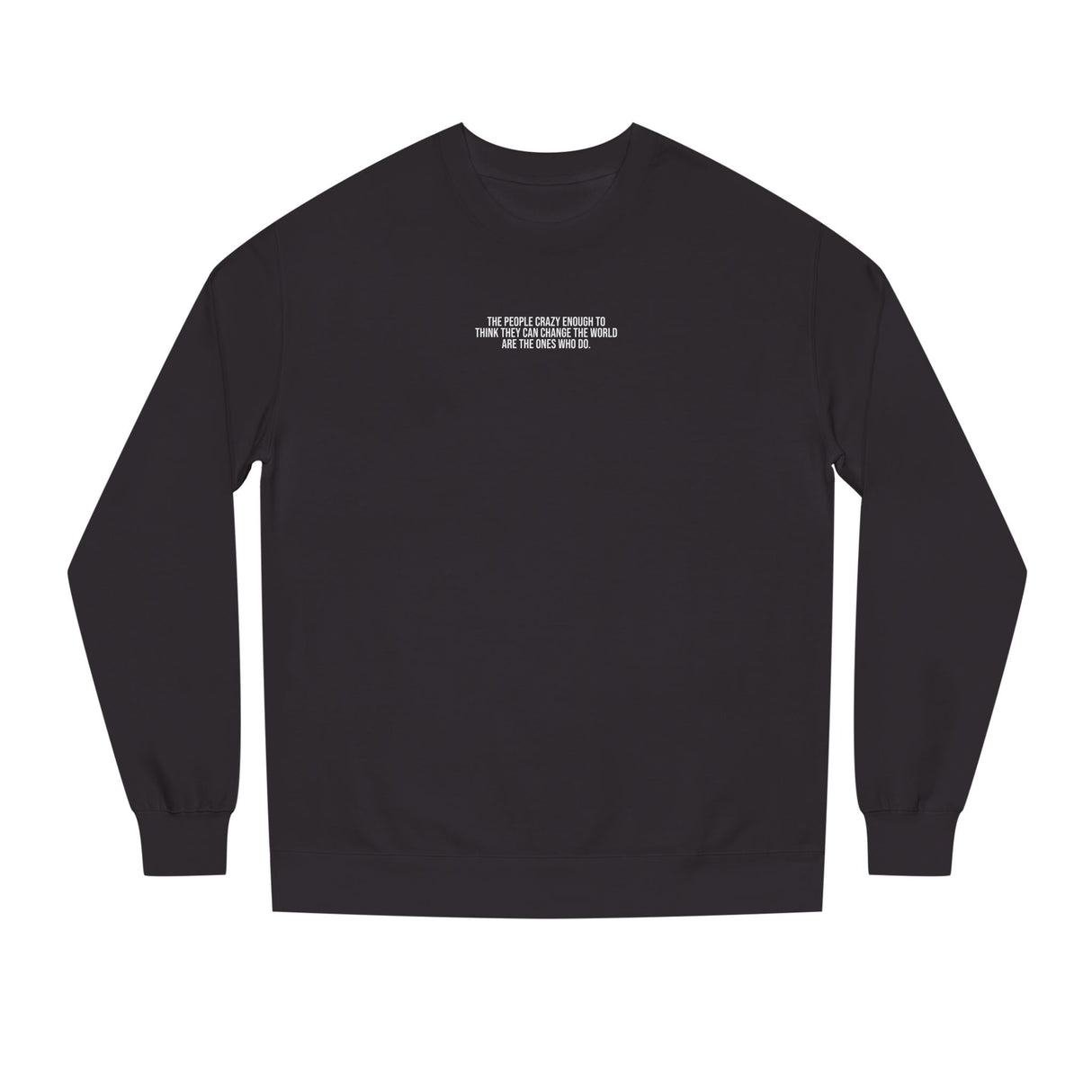 Printify S.J. Sweatshirt from the Visionaries Series featuring a motivational quote and casual fit, displayed on a hanger.