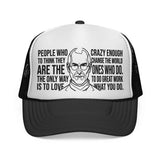 S.J. Trucker Hat — "Crazy Enough to Change the World." — Visionaries Series | SHOP VIVENT