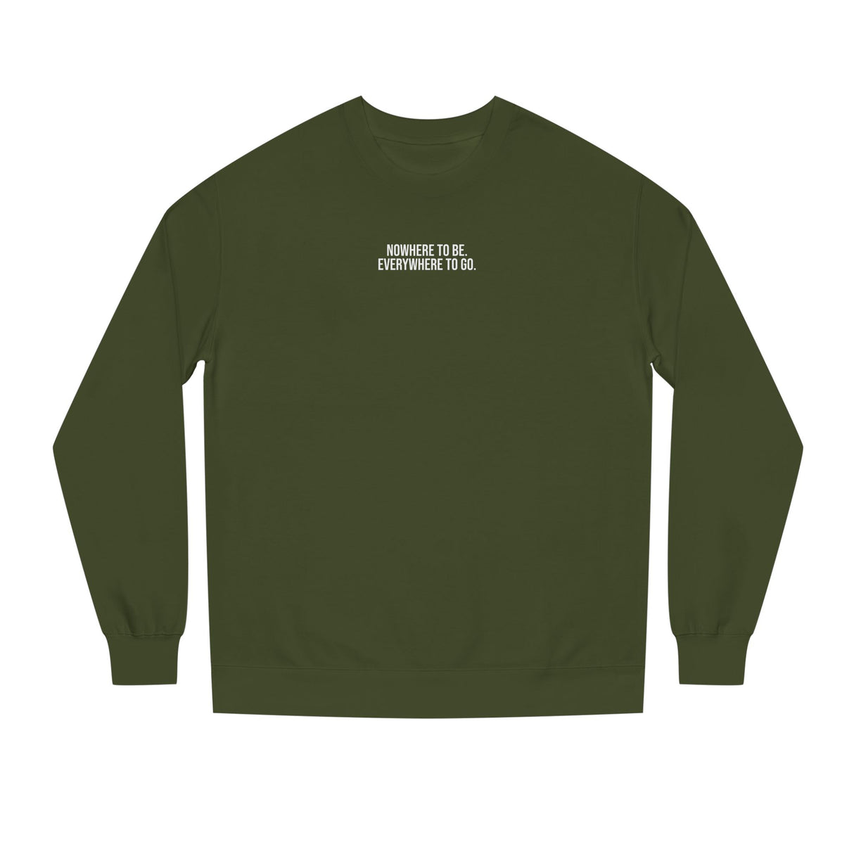 Gray Printify Road Trip sweatshirt featuring "Nowhere to Be. Everywhere to Go." text from the Nature Series, casual and cozy style.