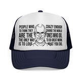 S.J. Trucker Hat — "Crazy Enough to Change the World." — Visionaries Series | SHOP VIVENT